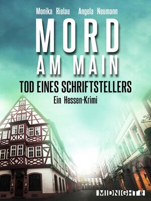 cover image of Tod eines Schriftstellers--Mord am Main